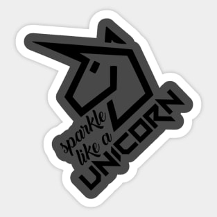 Sparkle like a Unicorn 🦄 Sticker